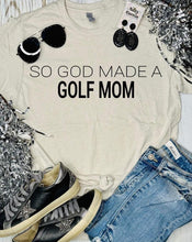Load image into Gallery viewer, So God made a…sports mom