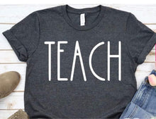 Load image into Gallery viewer, $15 Teacher Tee Sale