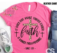 Load image into Gallery viewer, $15 Faith Tee Sale