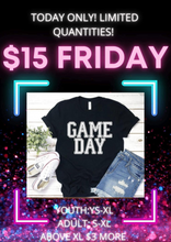 Load image into Gallery viewer, $15 Friday
