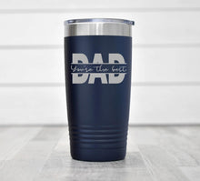 Load image into Gallery viewer, Custom DAD tumblers (20 oz)
