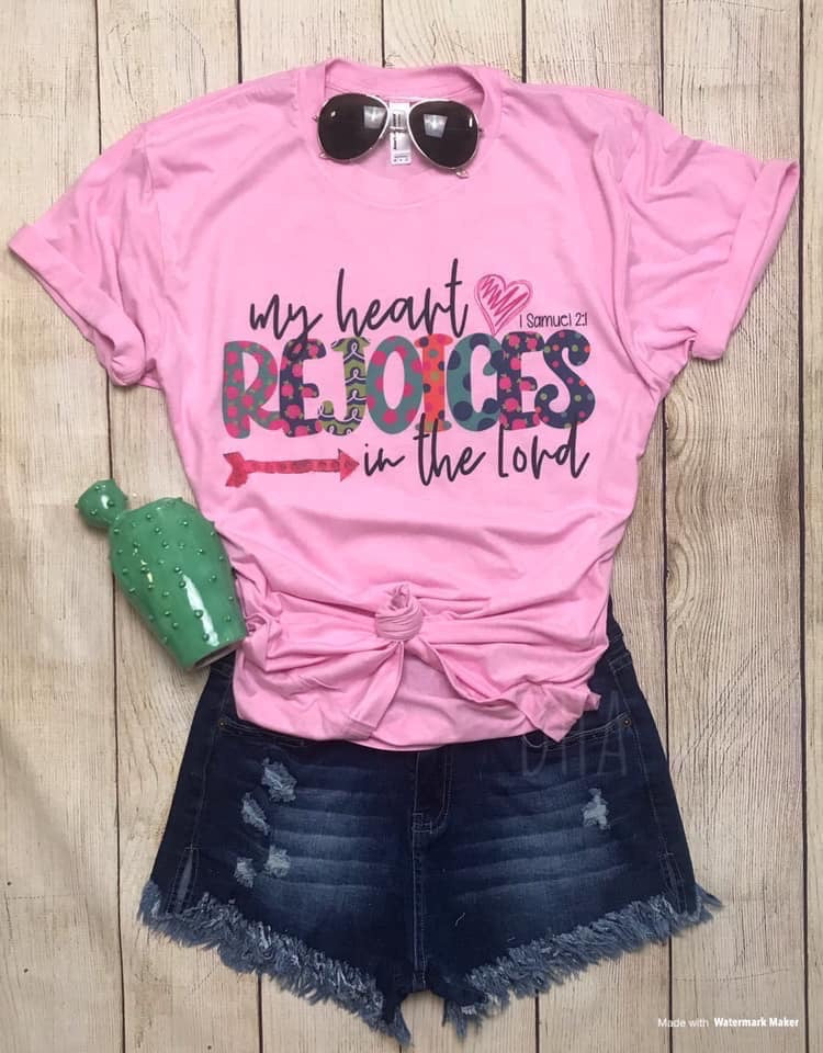 My heart rejoices in the Lord