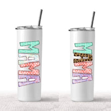Load image into Gallery viewer, Mama tumblers
