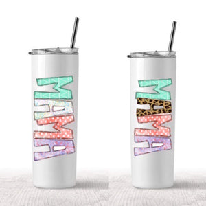Mama tumblers