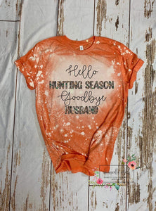 Hello Hunting Season Goodbye Husband