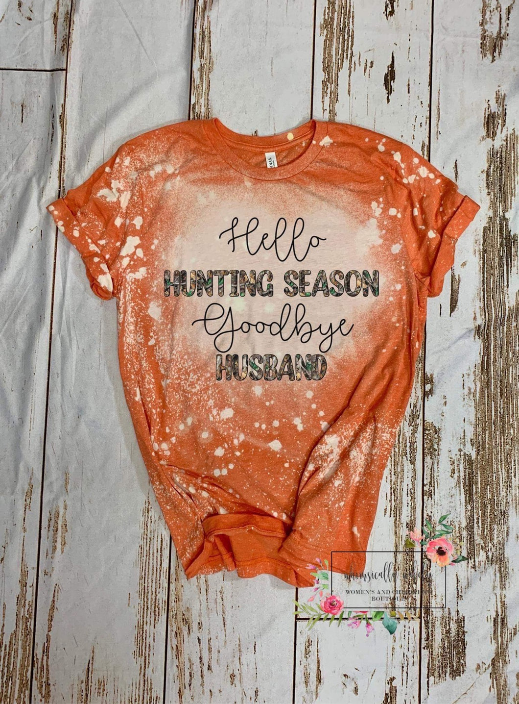 Hello Hunting Season Goodbye Husband