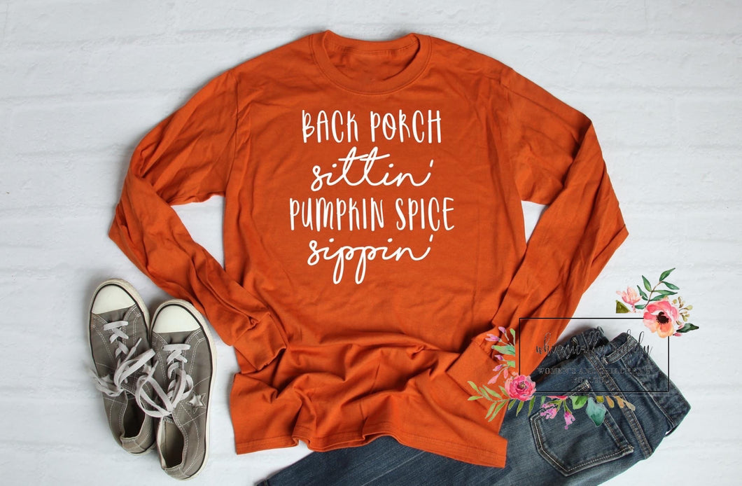 Back porch sittin pumpkin spice sippin