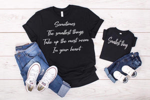 The smallest things/smallest thing