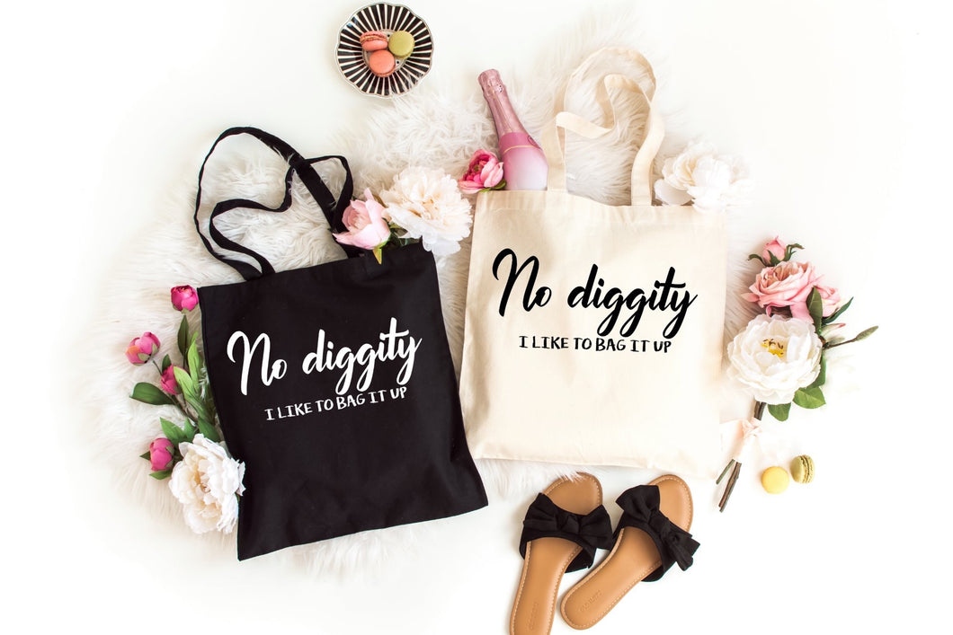 No diggity tote