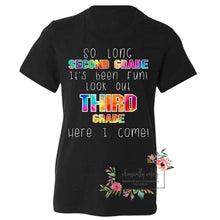 Load image into Gallery viewer, So long (insert grade) customizable tee (white letters)
