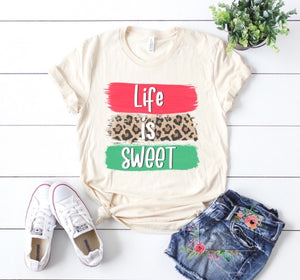 Life is sweet
