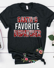 Load image into Gallery viewer, “Santa’s favorite” occupation tee
