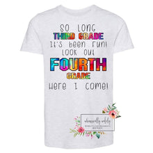 Load image into Gallery viewer, So long (insert grade) customizable tee (black letters)
