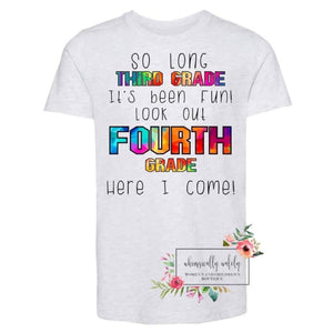 So long (insert grade) customizable tee (black letters)