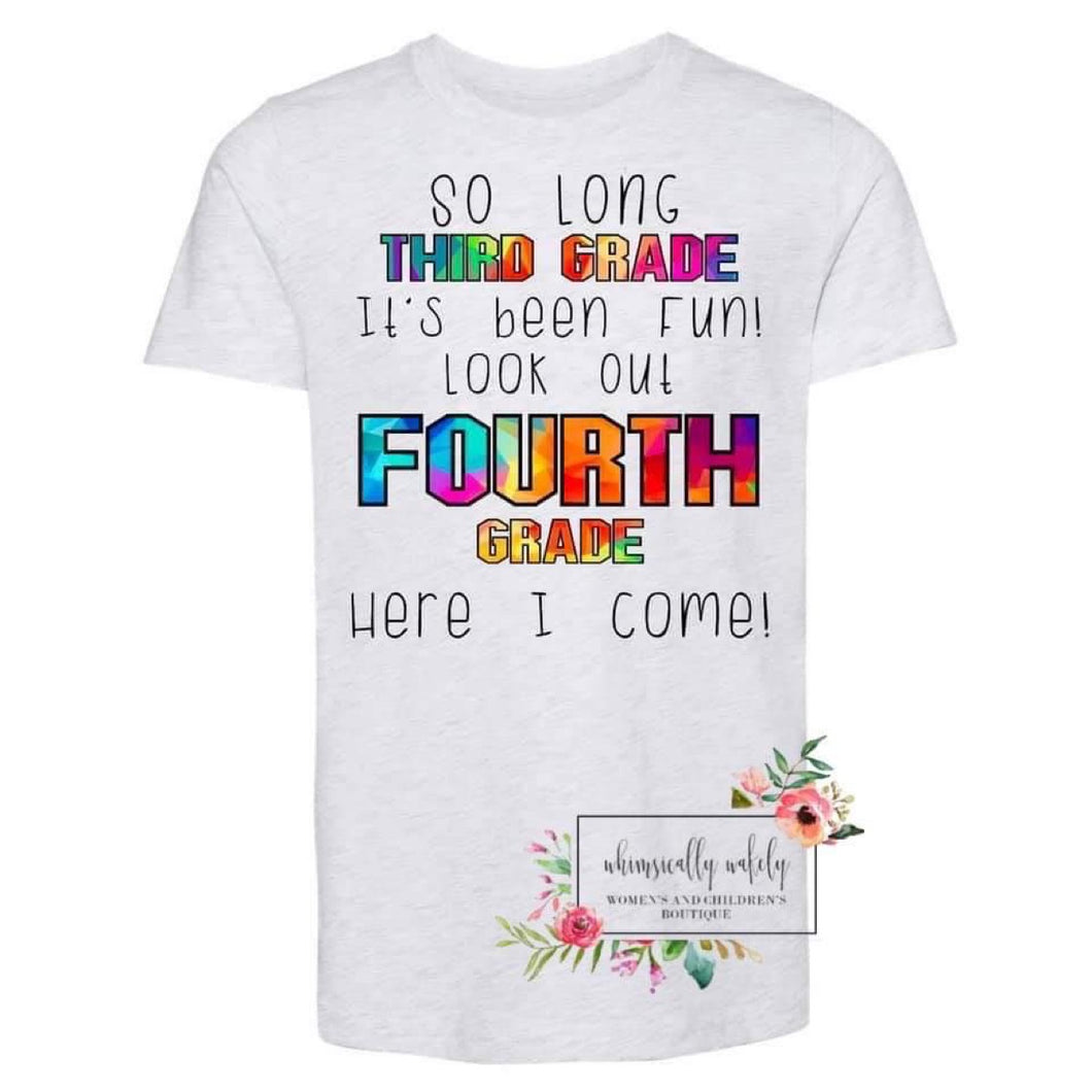 So long (insert grade) customizable tee (black letters)