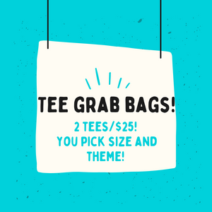 T-shirt Grab Bag Sale! 2/$25