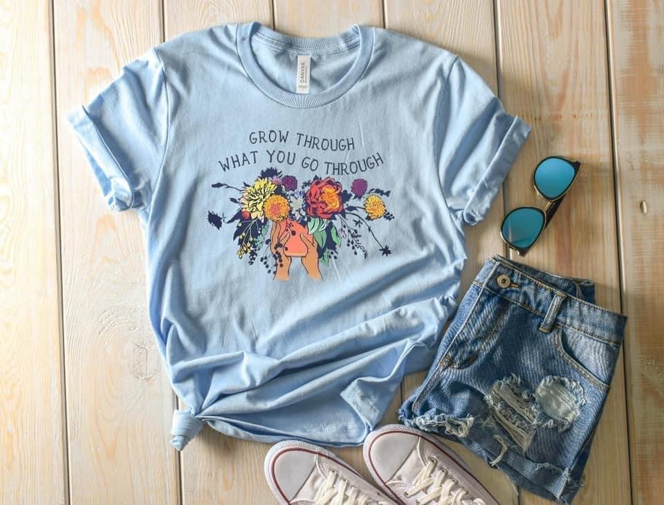 Grow through what you go through