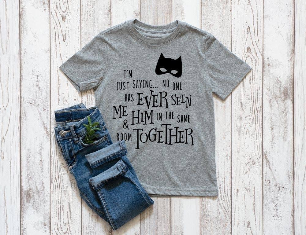 I’m not saying I’m Batman...