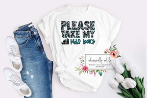 Please take my kids back school tee