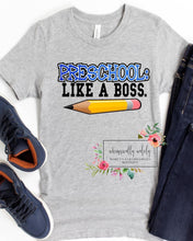 Load image into Gallery viewer, Like a boss school tees
