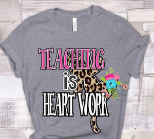 Teaching is heart work