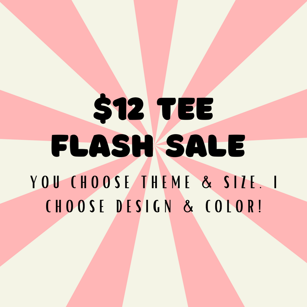 $12 flash tee sale