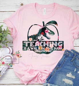 Teaching Is A Walk In The Park
