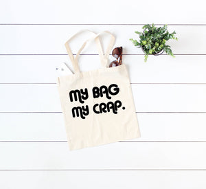 My bag,my crap