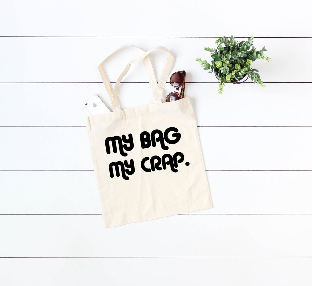 My bag,my crap