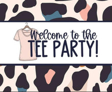 Load image into Gallery viewer, Brittany’s Fall Tee Party
