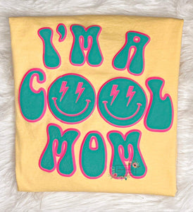 I’m A Cool Mom