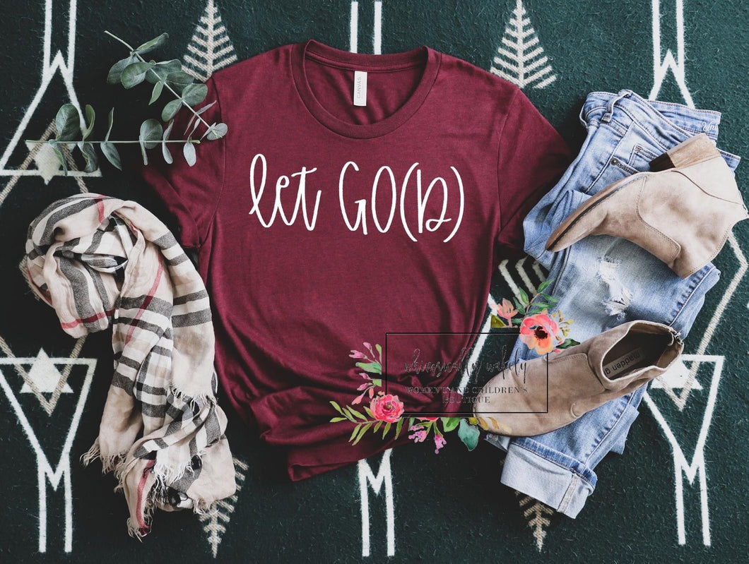 Let go let God