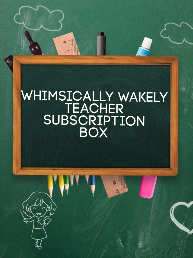 Teacher subscription box