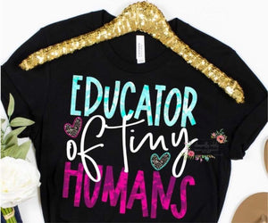 Educator of Tiny Humans