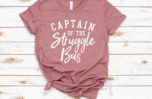 Captain of the Struggle Bus