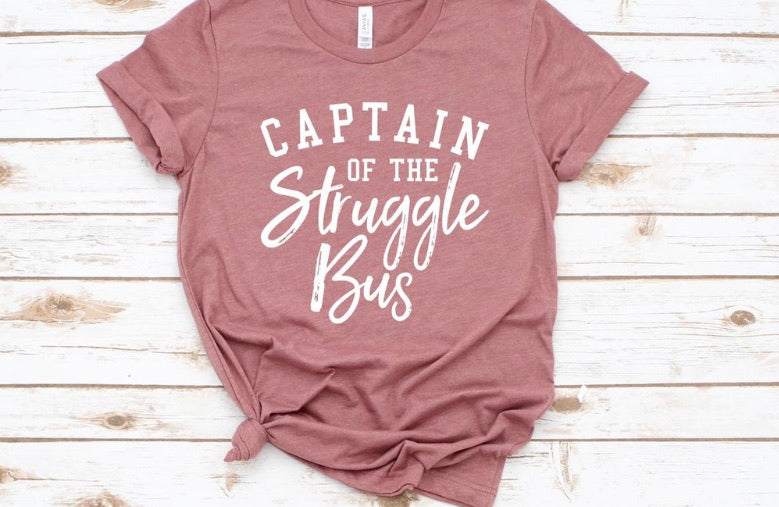 Captain of the Struggle Bus