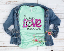 Load image into Gallery viewer, DANCE tees
