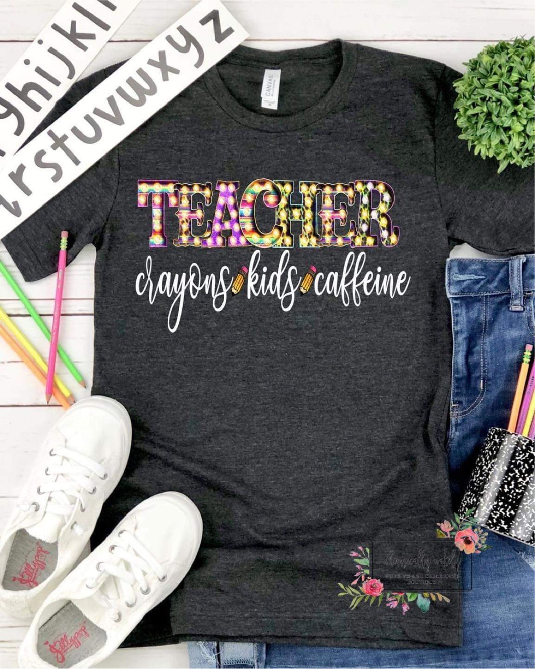 Teacher (crayons, kids, caffeine)