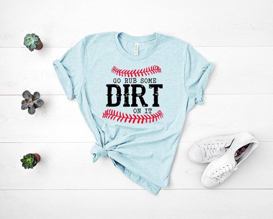 Go rub some dirt on it