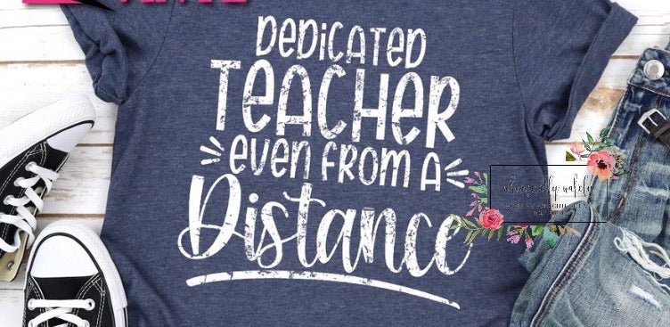 Dedicated teacher from a distance