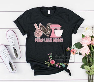 Peace love bake tee