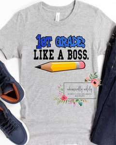 Like a boss school tees