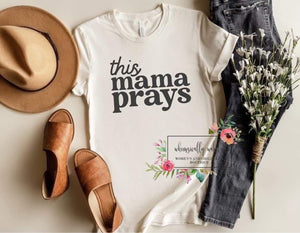 This Mama Prays