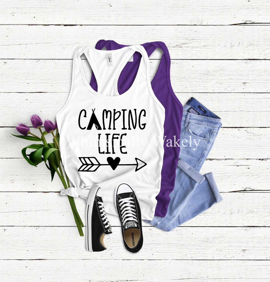 Camping life (tee or tank)