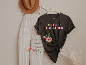 Better together