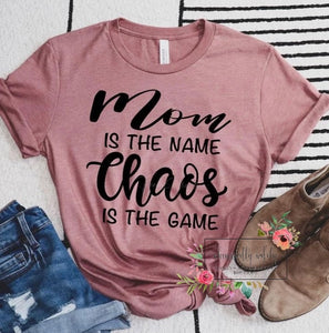 Mom is the name,chaos is the game