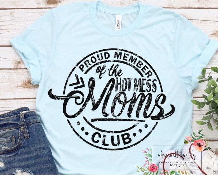 Hot mess moms club