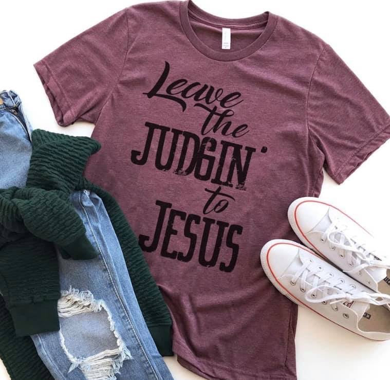 Leave the judging to Jesus