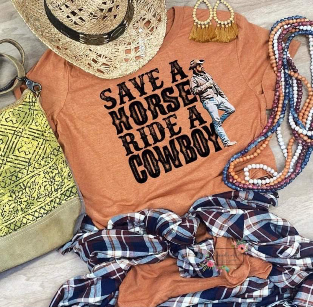 Save a horse ride a cowboy