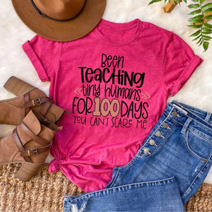 Been teaching tiny humans for 100 days you can’t scare me